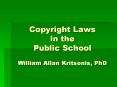 William Kritsonis, School Law, Ch 2 Copyright Law PowerPoint PPT Presentation