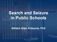 William Kritsonis, School Law, Ch 9 Search and Seizure PowerPoint PPT Presentation