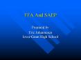 FFA And SAEP PowerPoint PPT Presentation