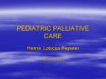 PEDIATRIC PALLIATIVE CARE PowerPoint PPT Presentation