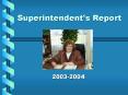 Superintendent PowerPoint PPT Presentation