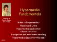 Hypermedia Fundamentals PowerPoint PPT Presentation