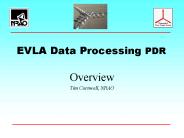 EVLA Data Processing PDR