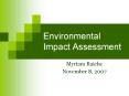 Environmental Impact Assessment PowerPoint PPT Presentation