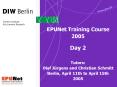 EPUNet Training Course 2005 Day 2 Tutors: Olaf J PowerPoint PPT Presentation
