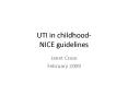 UTI in childhood NICE guidelines PowerPoint PPT Presentation