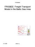 FRISBEE: Freight Transport Model in the Baltic Sea Area PowerPoint PPT Presentation