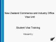New Zealand Commence and Industry Office Visa Unit PowerPoint PPT Presentation