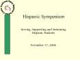 Hispanic Symposium PowerPoint PPT Presentation