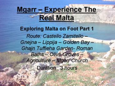 Mgarr Experience The Real Malta