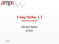 Using Stellar 1.3 Announcements PowerPoint PPT Presentation