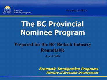 The BC Provincial Nominee Program