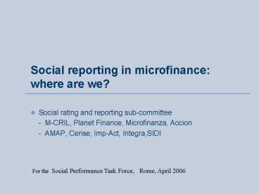 Social reporting in microfinance: where are we