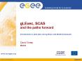 gLExec, SCAS and the paths forward Introduction to pilot jobs and gLExec and SCAS framework PowerPoint PPT Presentation