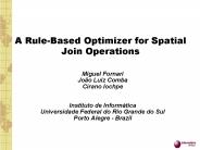 A RuleBased Optimizer for Spatial Join Operations