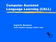 Computer Assisted Language Learning CALL PowerPoint PPT Presentation