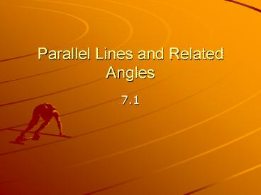 Parallel Lines and Related Angles