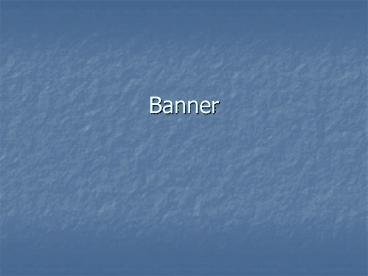 Banner