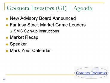 Goizueta Investors GI Agenda