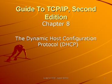 Guide To TCPIP, Second Edition