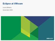 Eclipse at VMware