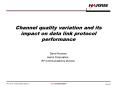 Channel quality variation and its impact on data link protocol performance PowerPoint PPT Presentation
