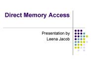 Direct Memory Access