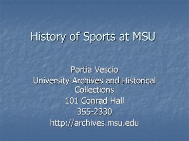 History of Sports at MSU