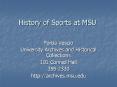 History of Sports at MSU PowerPoint PPT Presentation