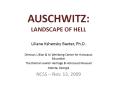 AUSCHWITZ: LANDSCAPE OF HELL PowerPoint PPT Presentation
