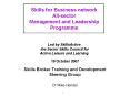 Skills for Business network Allsector Management and Leadership Programme Led by SkillsActive the Se PowerPoint PPT Presentation