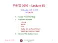 PHYS 3446, Spring 2005 PowerPoint PPT Presentation