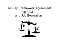 The Pay Framework Agreement @ UCL and Job Evaluation