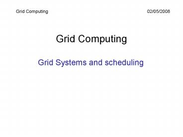 Grid Computing