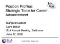Position Profiles: Strategic Tools for Career Advancement PowerPoint PPT Presentation