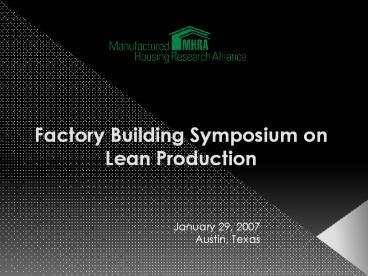 Factory Building Symposium on Lean Production