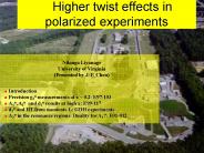 Higher twist effects in polarized experiments