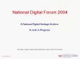 National Digital Forum 2004 PowerPoint PPT Presentation