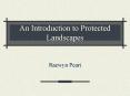 An Introduction to Protected Landscapes PowerPoint PPT Presentation