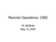 Remote Operations: CMS
