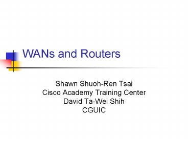 WANs and Routers