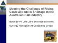 Meeting the Challenge of Rising Costs and Skills Shortage in the Australian Rail Industry PowerPoint PPT Presentation