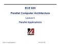 ECE 669 Parallel Computer Architecture Lecture 4 Parallel Applications PowerPoint PPT Presentation