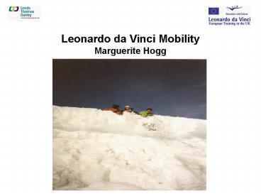 Leonardo da Vinci Mobility Marguerite Hogg