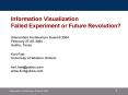 Information Visualization Failed Experiment or Future Revolution PowerPoint PPT Presentation