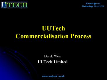 UUTech Commercialisation Process