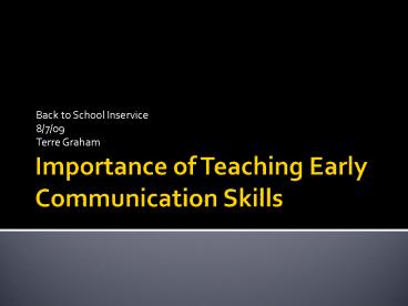 Importance of Teaching Early Communication Skills