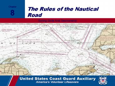 The Rules of the Nautical Road