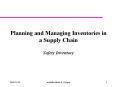 Planning and Managing Inventories in a Supply Chain