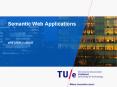 Semantic Web Applications PowerPoint PPT Presentation